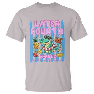 Later Fourth Grader School's Out For Summer T Shirt Last Day Of School Later Gator Alligator TS14 Ice Gray Print Your Wear