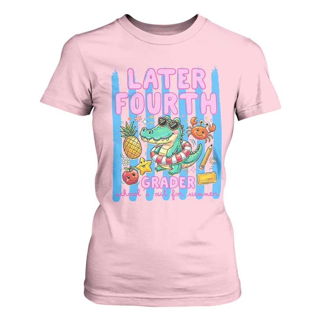 Later Fourth Grader School's Out For Summer T Shirt For Women Last Day Of School Later Gator Alligator TS14 Light Pink Print Your Wear