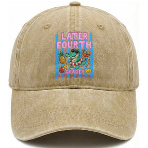 Later Fourth Grader School's Out For Summer Washed Cotton Baseball Cap Last Day Of School Later Gator Alligator TS14 Print Your Wear