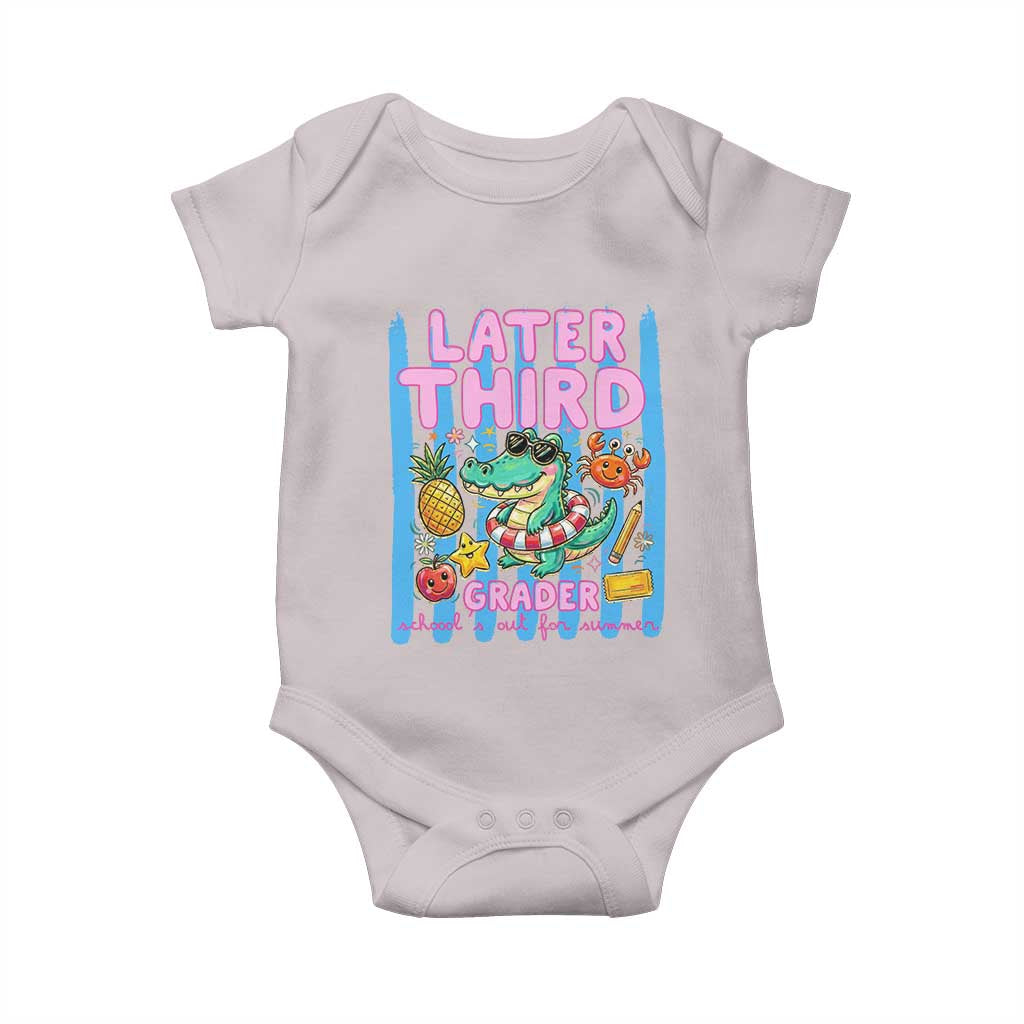 Later Third Grader School's Out For Summer Baby Onesie Last Day Of School Later Gator Alligator TS14 Ice Gray Print Your Wear
