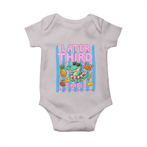 Later Third Grader School's Out For Summer Baby Onesie Last Day Of School Later Gator Alligator TS14 Ice Gray Print Your Wear