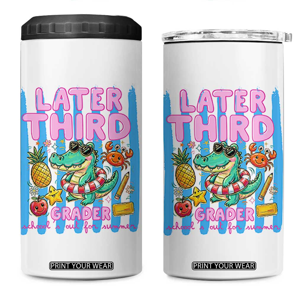 Later Third Grader School's Out For Summer 4 in 1 Can Cooler Tumbler Last Day Of School Later Gator Alligator TS14 One Size: 16 oz White Print Your Wear