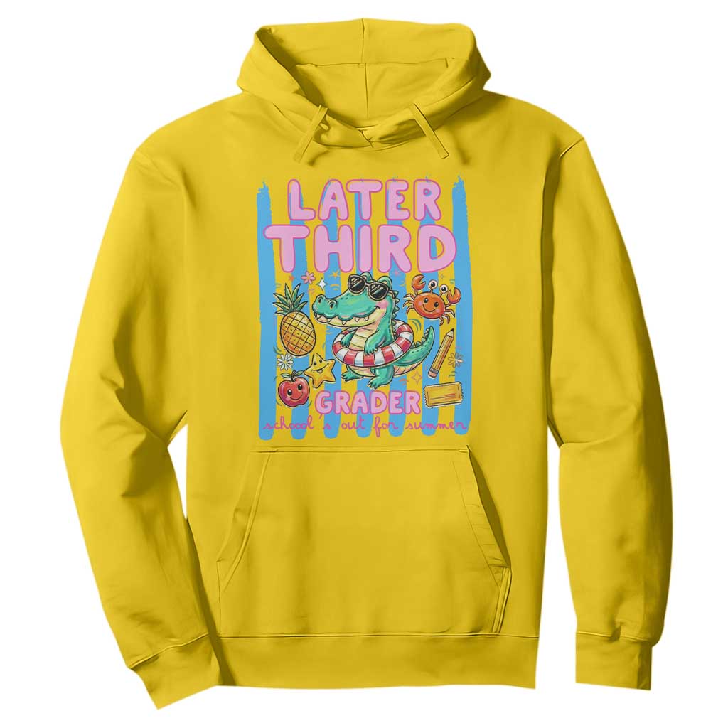 Later Third Grader School's Out For Summer Hoodie Last Day Of School Later Gator Alligator TS14 Daisy Print Your Wear