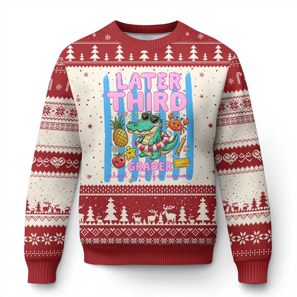 Later Third Grader School's Out For Summer Ugly Christmas Sweater Last Day Of School Later Gator Alligator TS14 Beige Red Print Your Wear