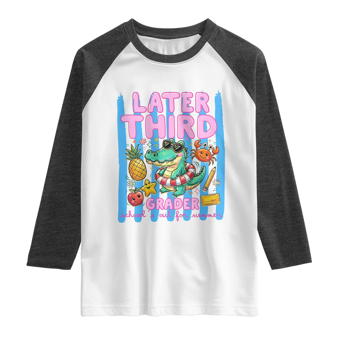 Later Third Grader School's Out For Summer Raglan Shirt Last Day Of School Later Gator Alligator TS14 White Heather Charcoal Print Your Wear