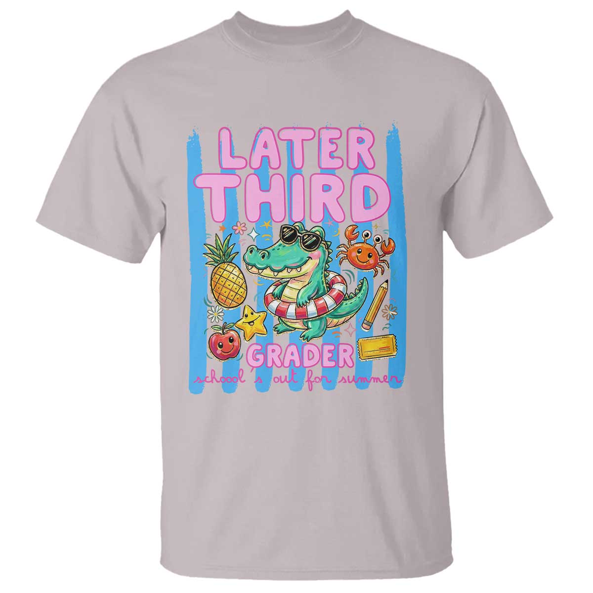 Later Third Grader School's Out For Summer T Shirt Last Day Of School Later Gator Alligator TS14 Ice Gray Print Your Wear