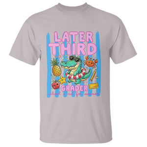 Later Third Grader School's Out For Summer T Shirt Last Day Of School Later Gator Alligator TS14 Ice Gray Print Your Wear