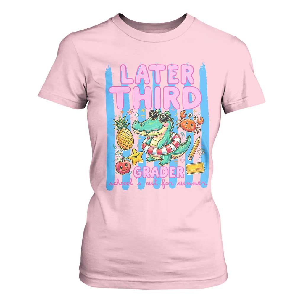 Later Third Grader School's Out For Summer T Shirt For Women Last Day Of School Later Gator Alligator TS14 Light Pink Print Your Wear
