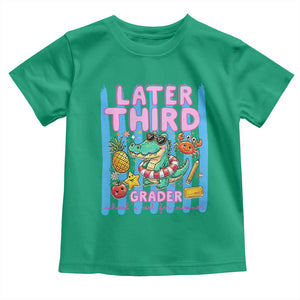Later Third Grader School's Out For Summer Toddler T Shirt Last Day Of School Later Gator Alligator TS14 Irish Green Print Your Wear