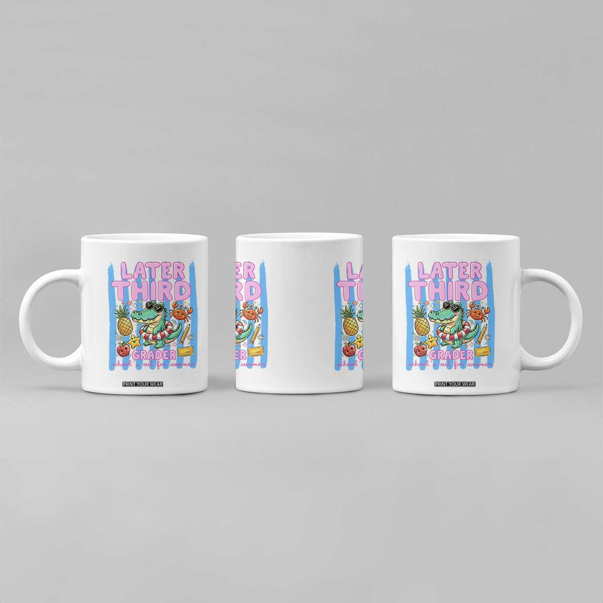 Later Third Grader School's Out For Summer Coffee Mug Last Day Of School Later Gator Alligator TS14 Print Your Wear