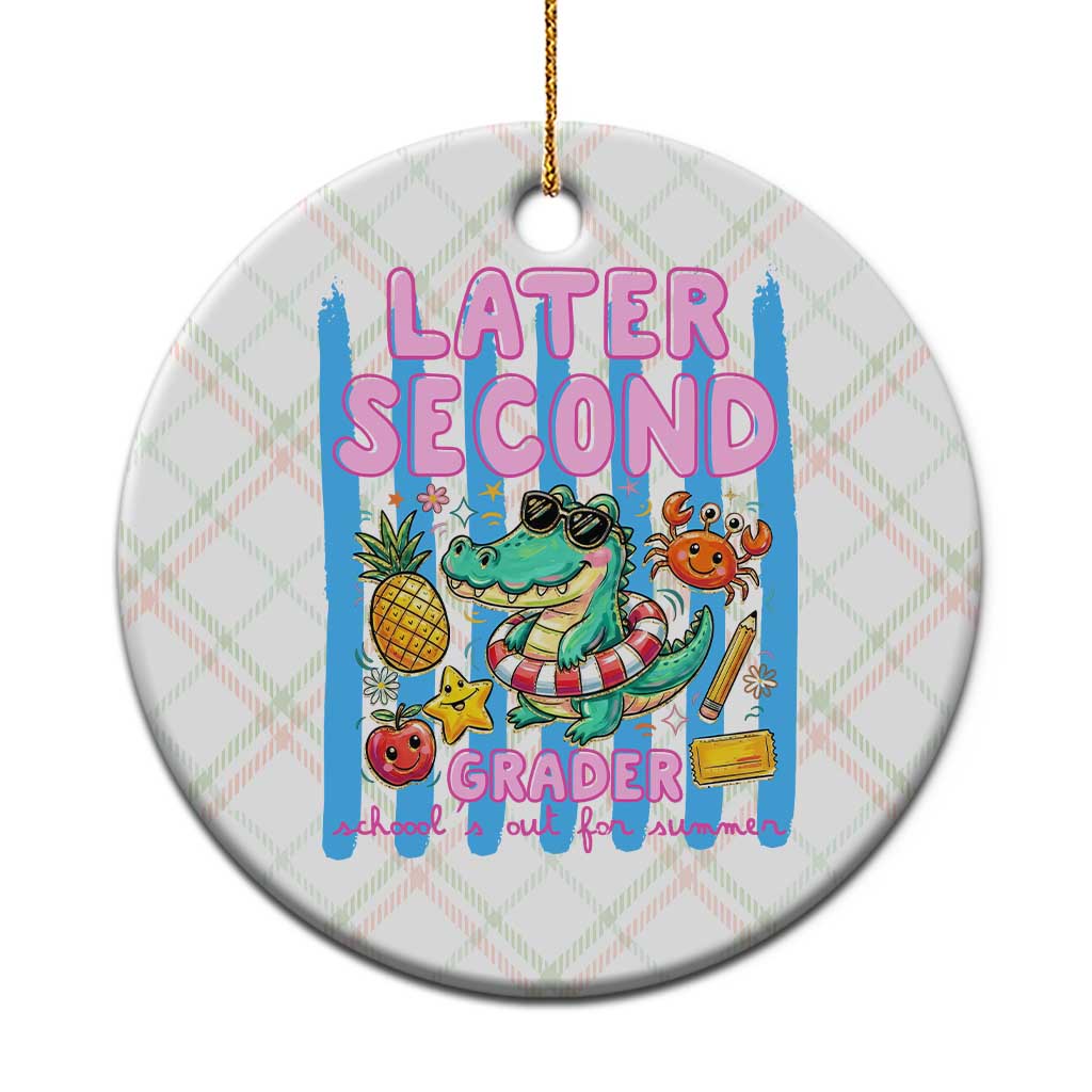 Later Second Grader School's Out For Summer Ceramic Ornament Last Day Of School Later Gator Alligator TS14 1pc Christmas Plaid Print Your Wear
