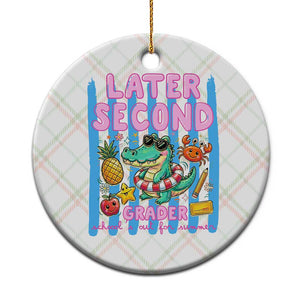 Later Second Grader School's Out For Summer Ceramic Ornament Last Day Of School Later Gator Alligator TS14 1pc Christmas Plaid Print Your Wear