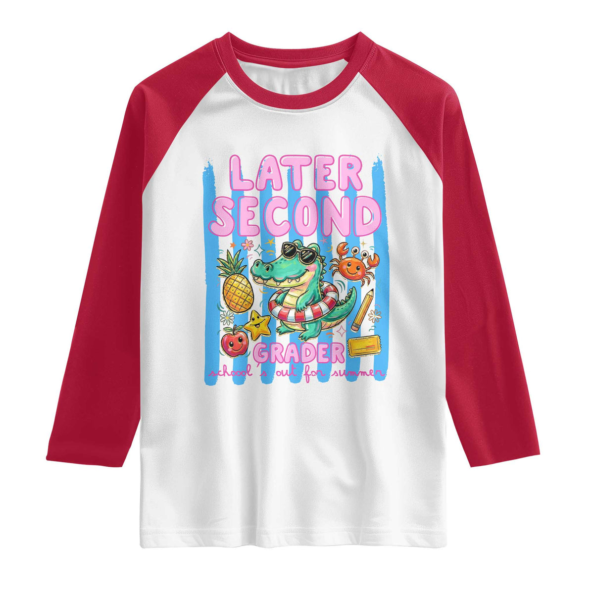 Later Second Grader School's Out For Summer Raglan Shirt Last Day Of School Later Gator Alligator TS14 White Red Print Your Wear