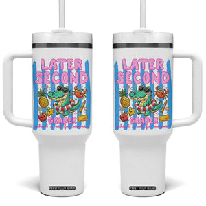 Later Second Grader School's Out For Summer Tumbler With Handle Last Day Of School Later Gator Alligator TS14 One Size: 40 oz White Print Your Wear