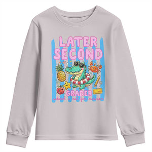 Later Second Grader School's Out For Summer Youth Sweatshirt Last Day Of School Later Gator Alligator TS14 Ice Gray Print Your Wear
