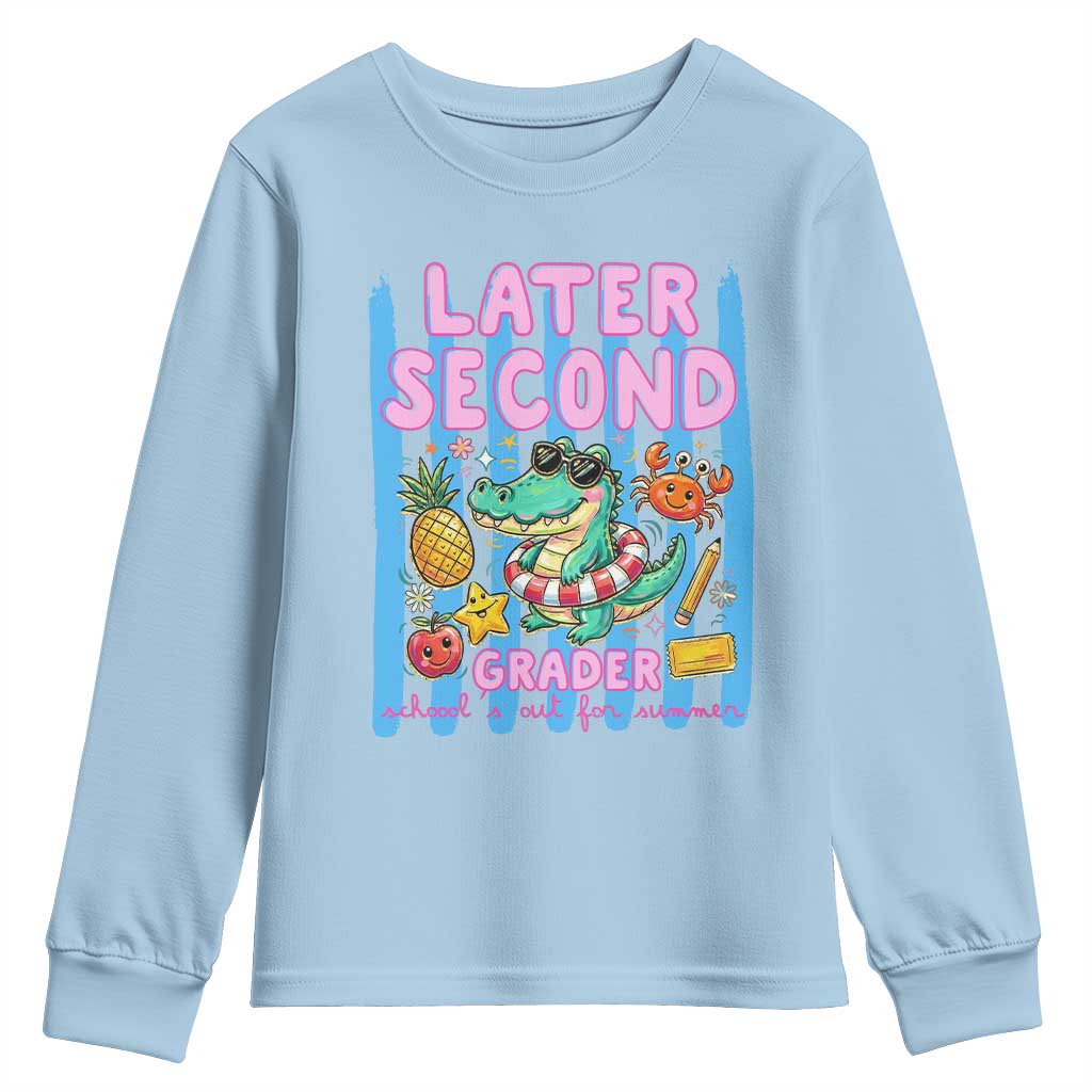 Later Second Grader School's Out For Summer Youth Sweatshirt Last Day Of School Later Gator Alligator TS14 Light Blue Print Your Wear