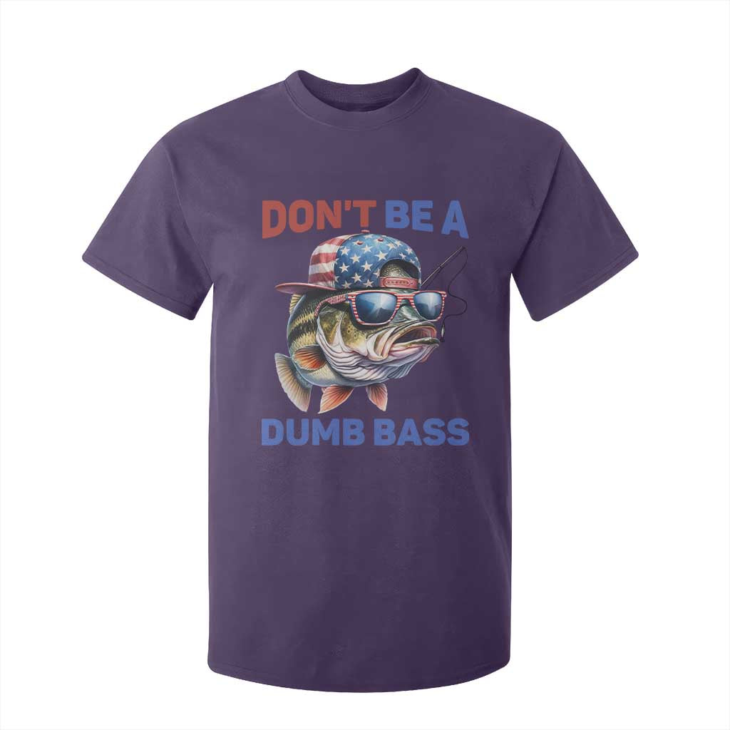 Dont Be A Dumb Bass T Shirt For Kid Funny Patriotic Bass Fishing USA Flag Lover TS14 Purple Print Your Wear