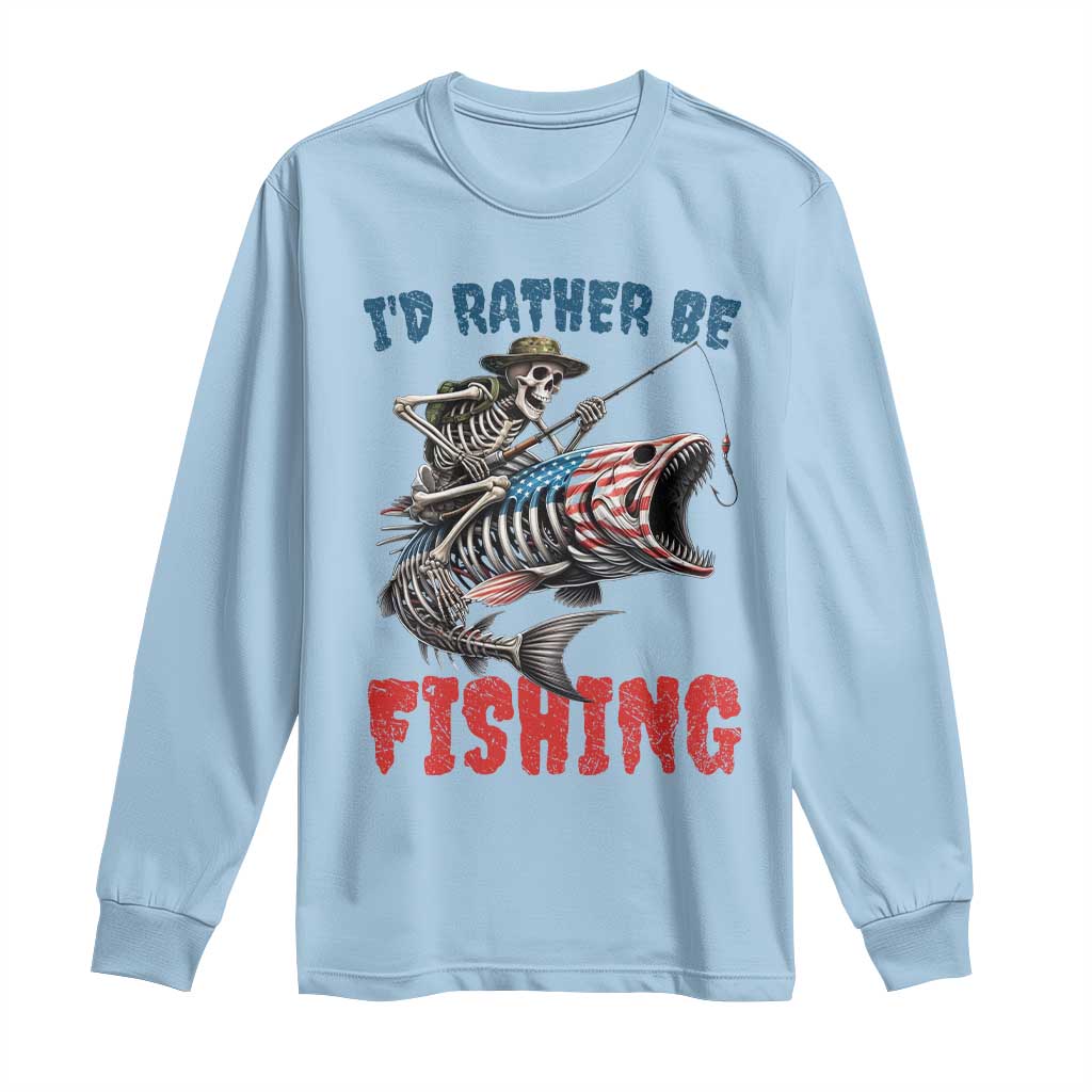 Funny Skeleton Fish Long Sleeve Shirt Id Rather Be Fishing Bass Fisherman Halloween TS14 Light Blue Print Your Wear