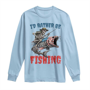 Funny Skeleton Fish Long Sleeve Shirt Id Rather Be Fishing Bass Fisherman Halloween TS14 Light Blue Print Your Wear