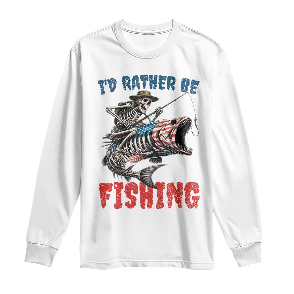 Funny Skeleton Fish Long Sleeve Shirt Id Rather Be Fishing Bass Fisherman Halloween TS14 White Print Your Wear