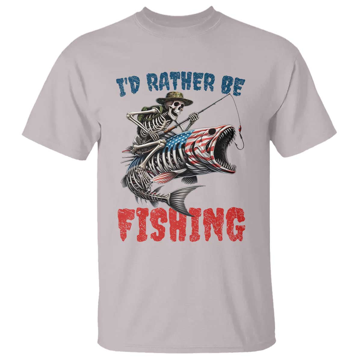 Funny Skeleton Fish T Shirt Id Rather Be Fishing Bass Fisherman Halloween TS14 Ice Gray Print Your Wear