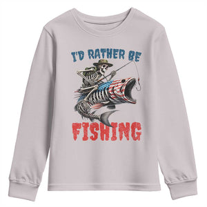 Funny Skeleton Fish Youth Sweatshirt Id Rather Be Fishing Bass Fisherman Halloween TS14 Ice Gray Print Your Wear
