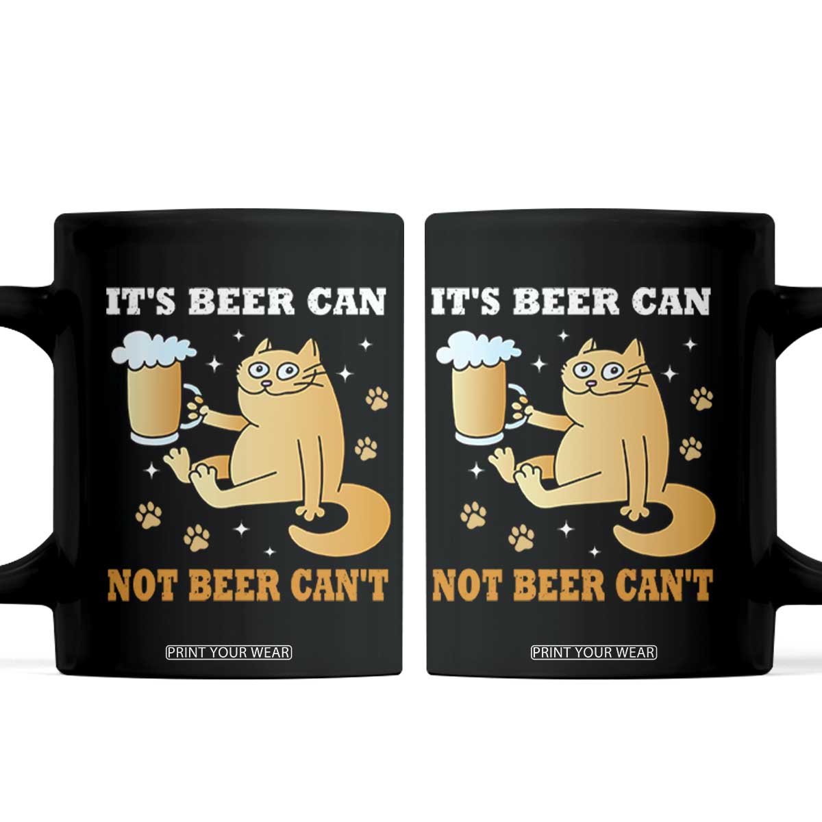 Funny Cat Drinking Beer Coffee Mug It Is Beer Can Not Beer Can Not Kitty Lovers TS14 Black Print Your Wear