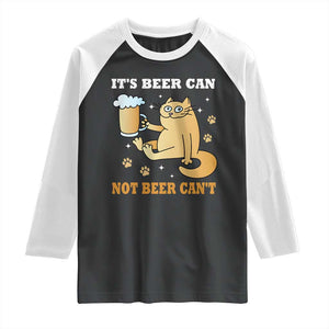 Funny Cat Drinking Beer Raglan Shirt It Is Beer Can Not Beer Can Not Kitty Lovers TS14 Black White Print Your Wear