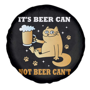 Funny Cat Drinking Beer Spare Tire Cover It Is Beer Can Not Beer Can Not Kitty Lovers TS14 Print Your Wear
