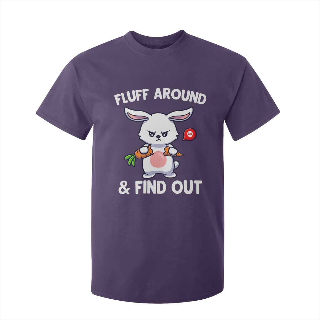 Fluff Around And Find Out T Shirt For Kid Funny Bunny Rabbit Meme TS14 Purple Print Your Wear