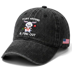 Fluff Around And Find Out Washed Cotton Baseball Cap Funny Bunny Rabbit Meme TS14 Print Your Wear