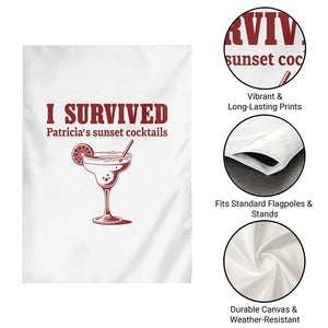 I Survived Patricia's Sunset Cocktails Garden Flag Vintage 90s Trendy TV Show Movie