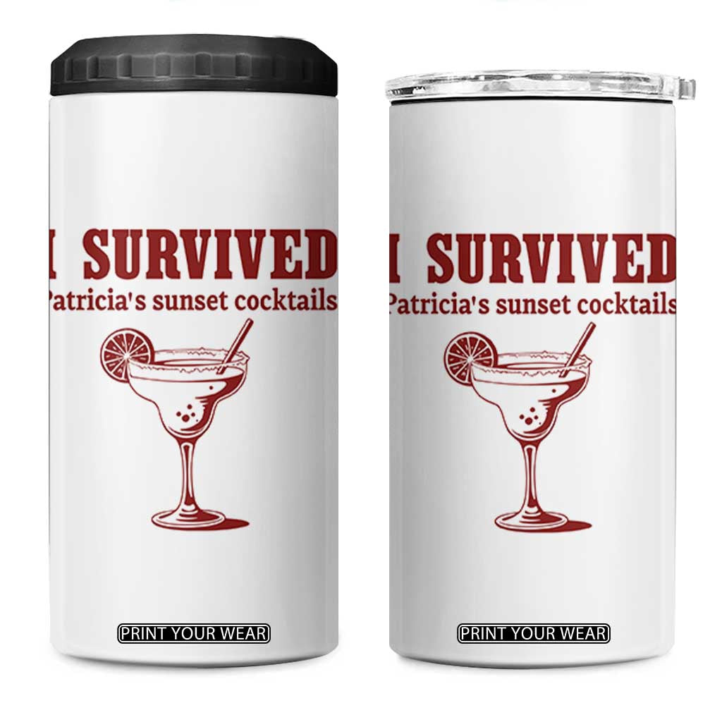I Survived Patricia's Sunset Cocktails 4 in 1 Can Cooler Tumbler Vintage 90s Trendy TV Show Movie