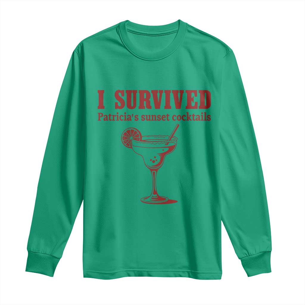 I Survived Patricia's Sunset Cocktails Long Sleeve Shirt Vintage 90s Trendy TV Show Movie