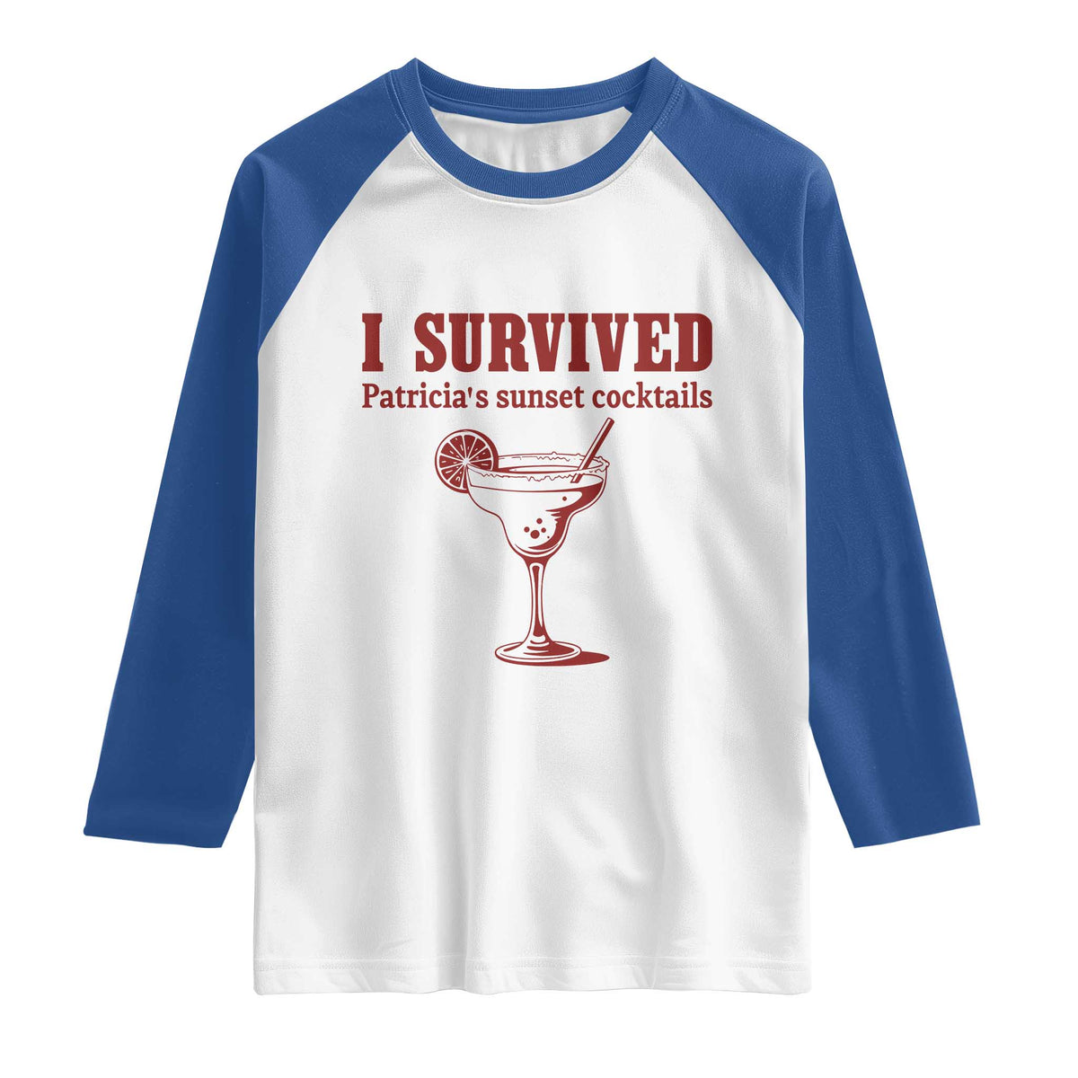 I Survived Patricia's Sunset Cocktails Raglan Shirt Vintage 90s Trendy TV Show Movie
