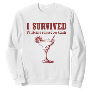 I Survived Patricia's Sunset Cocktails Sweatshirt Vintage 90s Trendy TV Show Movie