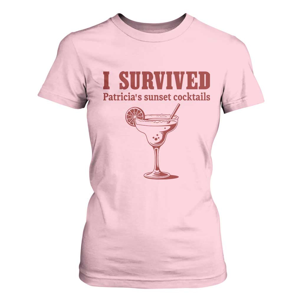 I Survived Patricia's Sunset Cocktails T Shirt For Women Vintage 90s Trendy TV Show Movie