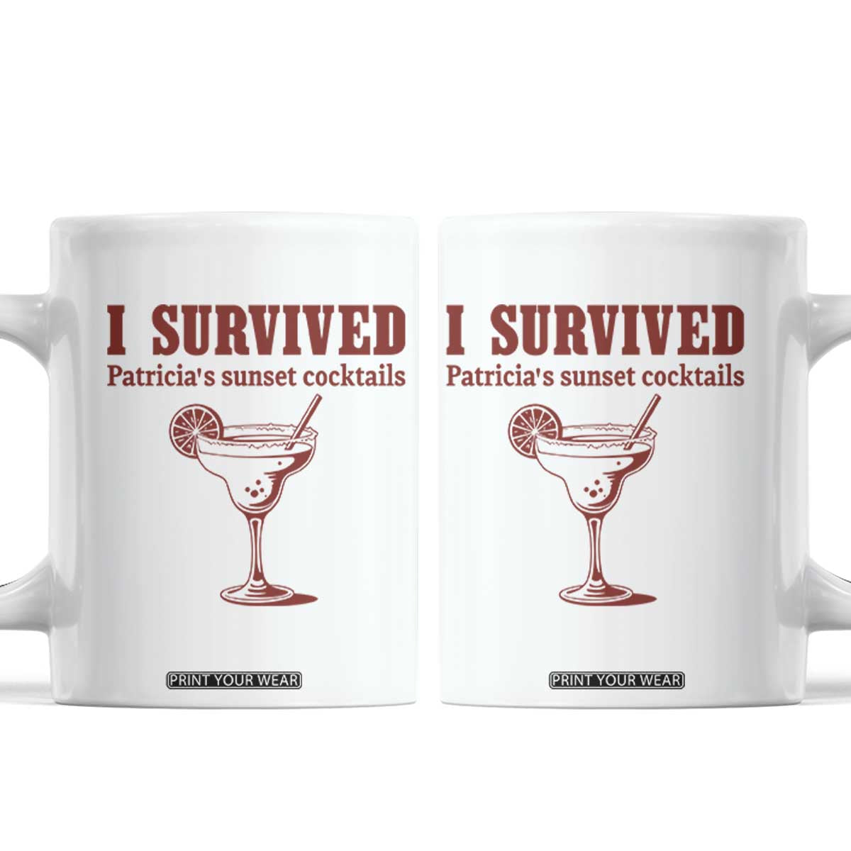 I Survived Patricia's Sunset Cocktails Coffee Mug Vintage 90s Trendy TV Show Movie