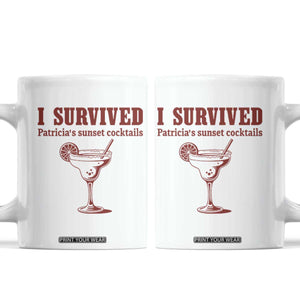 I Survived Patricia's Sunset Cocktails Coffee Mug Vintage 90s Trendy TV Show Movie