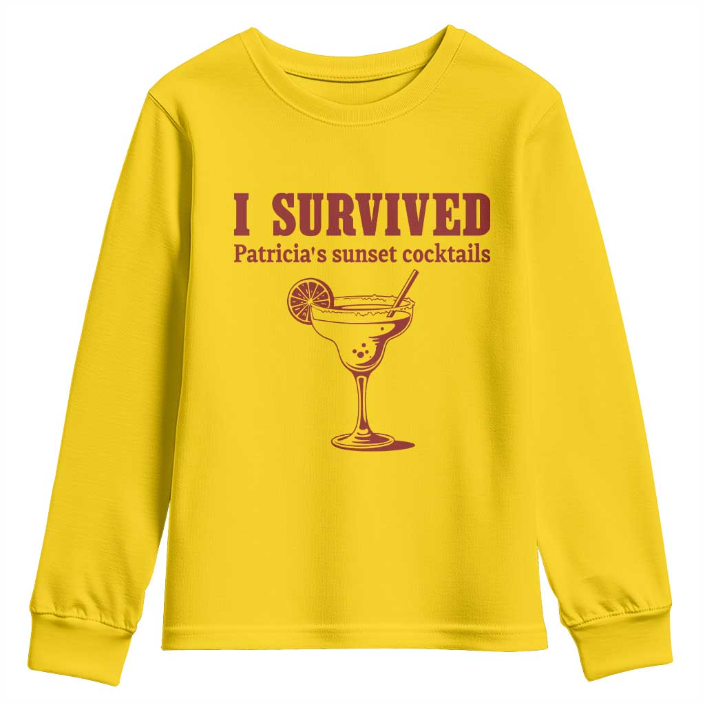 I Survived Patricia's Sunset Cocktails Youth Sweatshirt Vintage 90s Trendy TV Show Movie