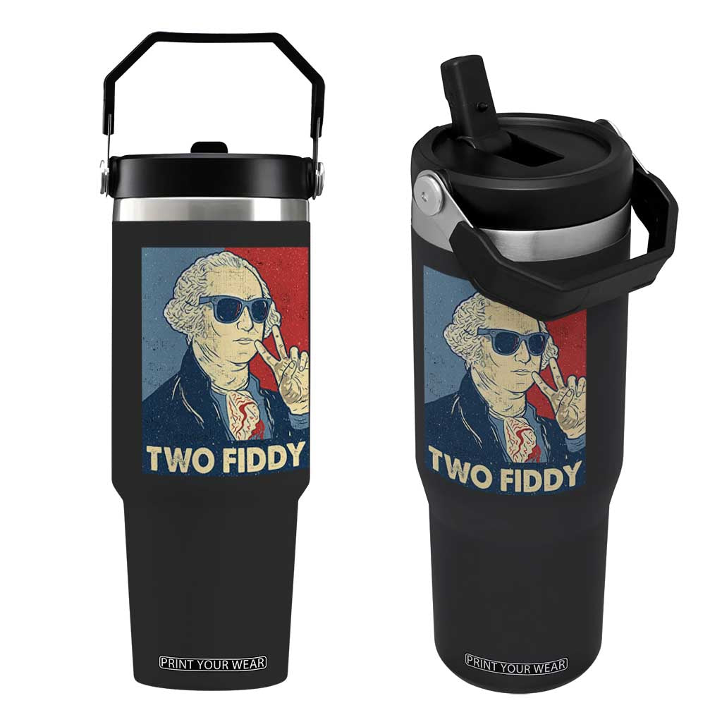 Two Fiddy George Washington 250th Anniversary Flip Straw Tumbler Funny 4th of July