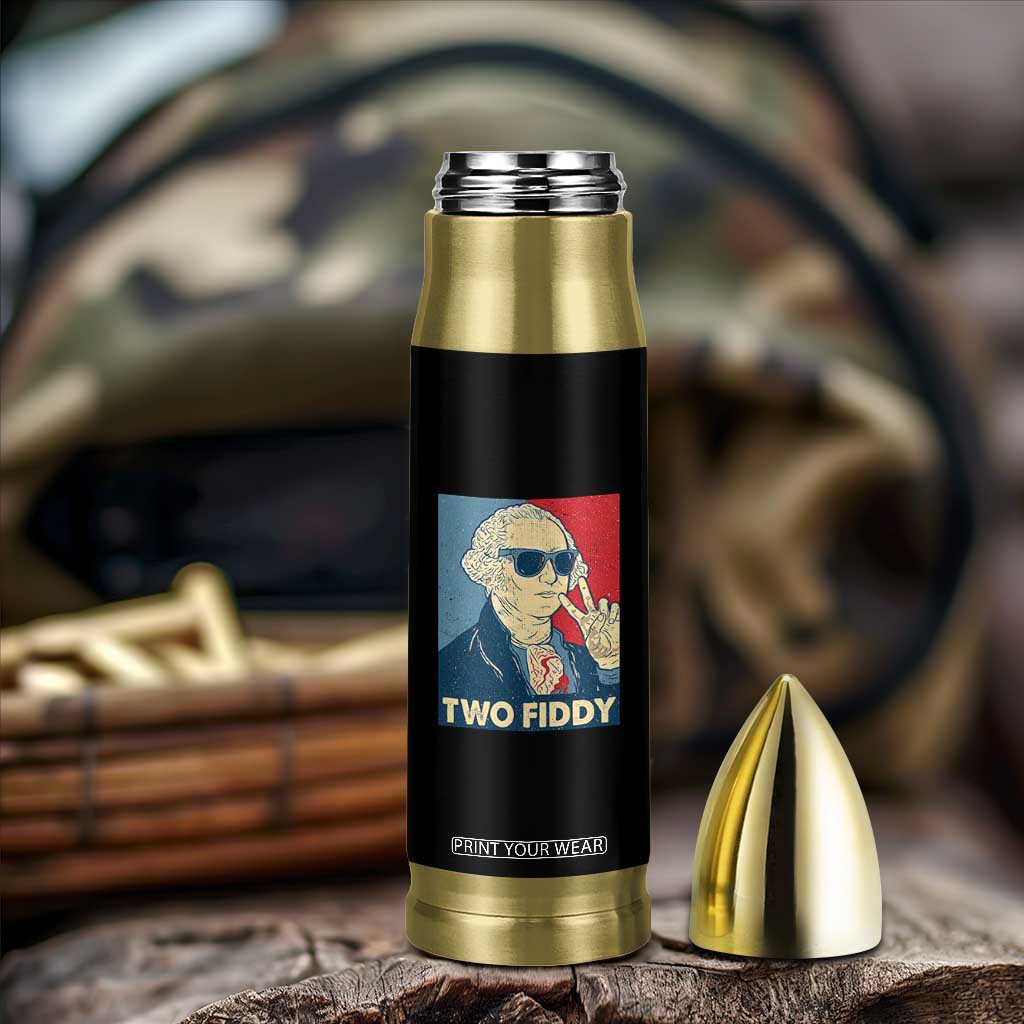 Two Fiddy George Washington 250th Anniversary Bullet Tumbler Funny 4th of July
