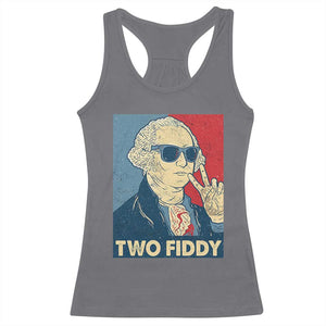Two Fiddy George Washington 250th Anniversary Racerback Tank Top Funny 4th of July
