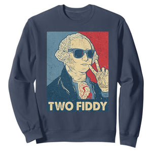 Two Fiddy George Washington 250th Anniversary Sweatshirt Funny 4th of July