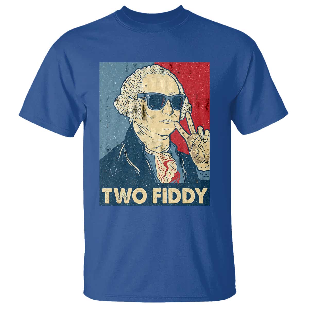 Two Fiddy George Washington 250th Anniversary T Shirt Funny 4th of July