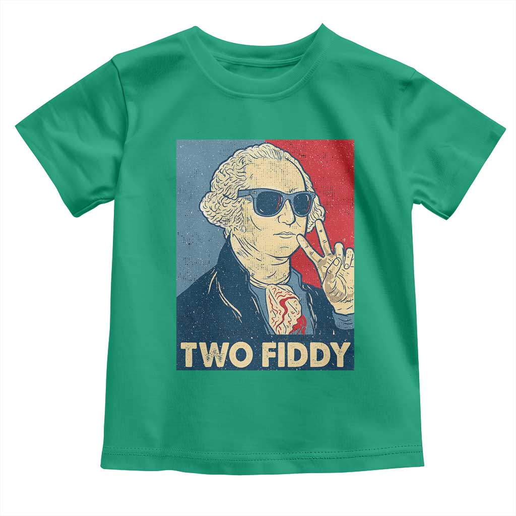 Two Fiddy George Washington 250th Anniversary Toddler T Shirt Funny 4th of July
