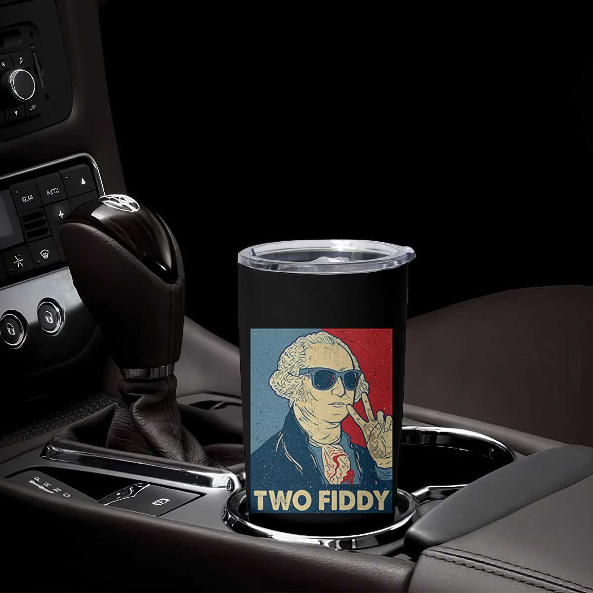 Two Fiddy George Washington 250th Anniversary Tumbler Cup Funny 4th of July