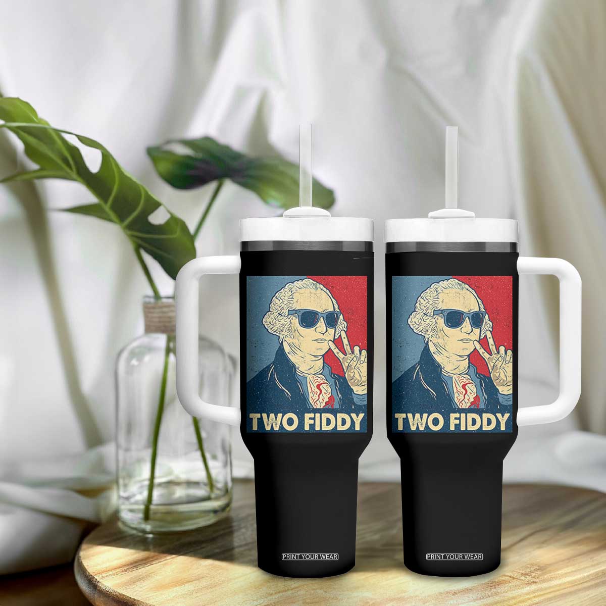Two Fiddy George Washington 250th Anniversary Tumbler With Handle Funny 4th of July