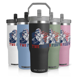 Two Fiddy 250th Anniversary Flip Straw Tumbler Funny George Washington 4th of July