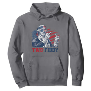 Two Fiddy 250th Anniversary Hoodie Funny George Washington 4th of July